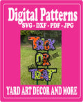 Digital Cut File Trick or Treat Yard Art Decor DXF - SVG - PDF - JPG