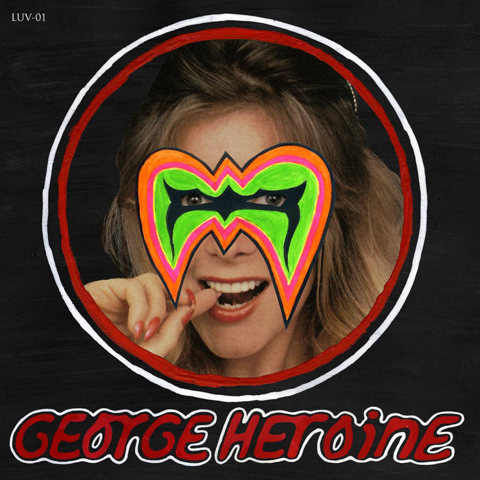 George Heroine - TMYLTL [MARKED DOWN] - New LP
