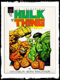 HULK & THE THING - JIM STARLIN & BERNIE WRIGHTSON (1985 - VF+/NM)
