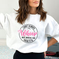 I Don't Always Whoop PINK Sweatshirt - Trendznmore