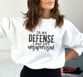 I Was Left Unsupervised Sweatshirt - Trendznmore