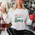 Mrs. Claus but married the Grinch sweatshirt Christmas Sweatshirt - Trendznmore