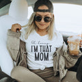 Oh Honey I am That Mom T-Shirt - Trendznmore
