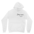 Stay cool:) Hoodie