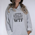 WTF Week Hoodie - Trendznmore